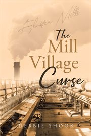 The mill village curse cover image