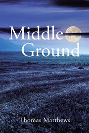 Middle ground : Frank Yerby's novels in the African American literary tradition cover image