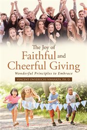 The Joy of Faithful and Cheerful Giving cover image