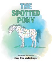 The spotted pony cover image