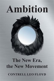Ambition : the new era, the new movement cover image