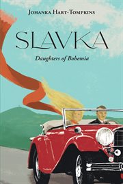 Slavka : The Daughters of Bohemia cover image