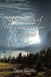 Adventures of the Eagle Talon Treasure cover image