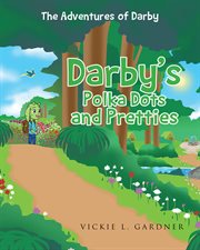 Darby's polka dots and pretties cover image