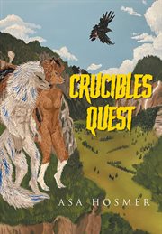 Crucible's quest cover image