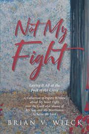 Not my fight cover image