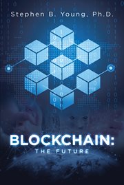 Blockchain : Infrastructural Adaptability & Potential Impact on Real Estate cover image