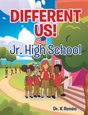 Different us! : Jr. High School cover image