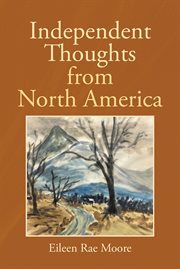 Independent Thoughts From North America cover image