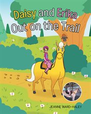 Daisy and erika out on the trail cover image
