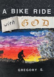 A bike ride with god cover image