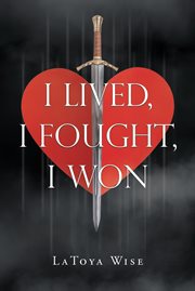I lived, i fought, i won cover image