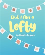 But i am a lefty cover image