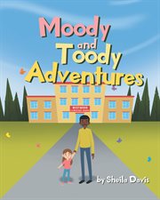Moody and toody adventures cover image