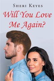 Will you love me again? cover image