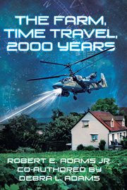 The farm, time travel, 2000 years cover image