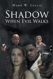 Shadow when evil walks cover image