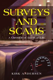 Surveys and scams : A Chronicle of American Life cover image