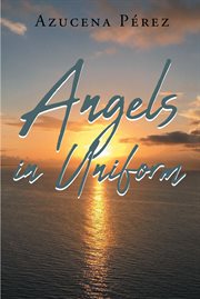 Angels in uniform cover image