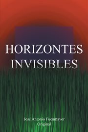 Horizontes Invisibles cover image