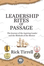 Cover image for Leadership Rites of Passage
