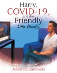Harry, covid-19, and the friendly little housefly cover image