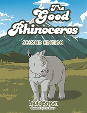 The Good Rhinoceros cover image