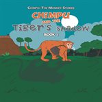 Chimpu and the tiger's shadow cover image