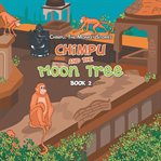 Chimpu and the moon tree cover image
