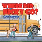 Where did nicky go? cover image