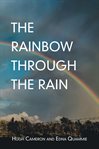 The rainbow through the rain cover image