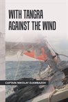 With tangra against the wind cover image