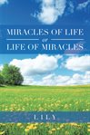 Miracles of life or life of miracles cover image