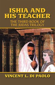 Ishia and his teacher. The Third Book of the Judas Trilogy cover image