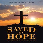 Saved by hope cover image