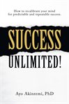 Success unlimited! cover image