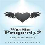 Was she property? cover image