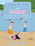 Towhead and sammy in believe it or not cover image
