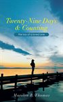 Twenty-nine days & counting : Nine Days & Counting cover image