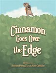 Cinnamon goes over the edge cover image