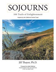 Sojourns: 100 trails of enlightenment : 100 Trails of Enlightenment cover image