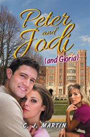 Peter and Jodi (and Gloria) cover image