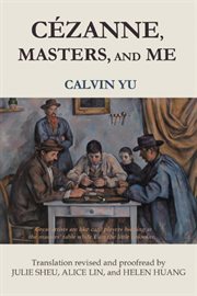 Cézanne, Masters, and Me cover image