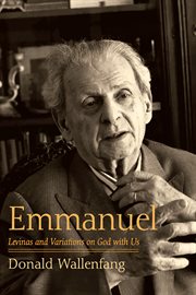 EMMANUEL : LEVINAS AND VARIATIONS ON GOD WITH US cover image