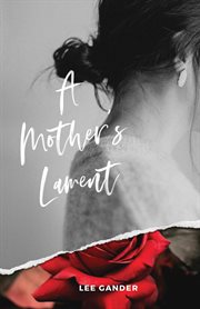 A mother's lament cover image