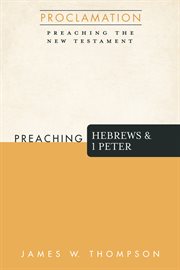 Preaching hebrews and 1 peter cover image