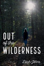 OUT OF THE WILDERNESS cover image