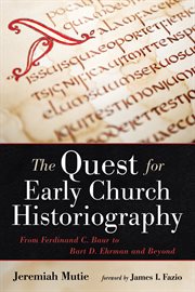The quest for early church historiography cover image