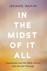 IN THE MIDST OF IT ALL cover image