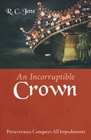 INCORRUPTIBLE CROWN cover image